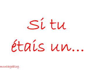$i tu étai$ ...